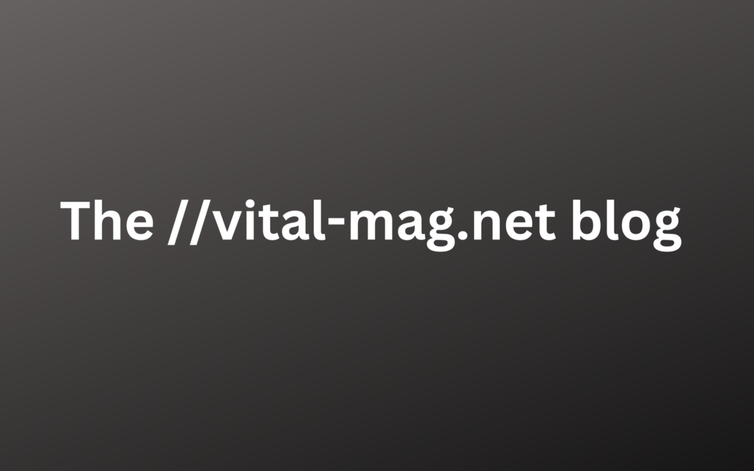 the//vital-mag.net blog